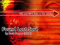 videos de Found Lost Soul
