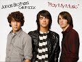 jonas brothers new camp rock song   play my music full