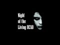 videos de NIGHT of the Living DEAD The Music Video (Low-Quality version)