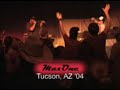 just a fun little show at desert son community church in tucson. man of war opened up for sackcloth fashion for a whole tour in summer '04, and he often brought maxone up to do rising sons in his set. good times.