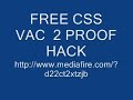 Fress css hack vac proof from 011-2008