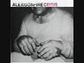 Alexisonfire - This Could Be Anywhere In The World