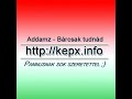Addamz - Bárcsak tudnád Addamz - Bárcsak tudnád