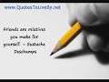 Click here to watch this video Funny Frienship Quotes