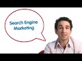 What is Search Engine Marketing?