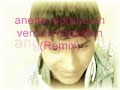 regueton remix  anette moreno un angel llora dj efrain !!