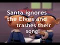 Santa is a Jerk