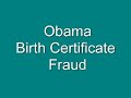 Obama Birth Certificate Fraud Proof