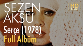 Sezen Aksu - Serçe 1978 Full Albüm (Official Aud