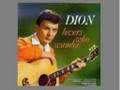 Come Go With Me by Dion