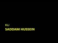 K.L.J. - Saddam Hussein