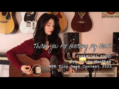 Lilly MacPhee - Thank You For Breaking My Heart