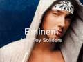 Eminem - Like Toy Soliders