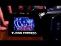 Turbo Estereo (Music Video) 