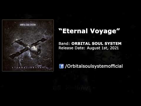 ORBITAL SOUL SYSTEM - Eternal Voyage (2021)