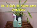 http://www.tusorquideas.com En tu coleccion de orquideas es importante que cuides la forma en la que preparas y aplicas el abono que le pones. Si escoges el abono correcto pero lo aplicas mal es muy probable que tu orquidea no reaccione de la forma que deseas y por tanto no va a crecer ni a regalarte las flores que deseas ver en tu coleccion de orquideas. En este video descubre la forma en que debes preparar el abono para orquideas y la mejor forma para aplicarlo.