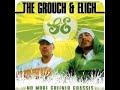 The Grouch and Eligh - No More Greener Grasses
