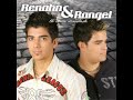 Renan e Rangel - T� com saudade