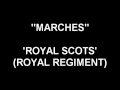 Marches - Royal Scots.mpg
