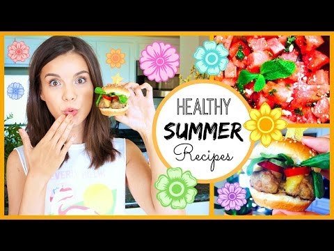 Quick & Healthy Summer Recipes! ♥ #HungryHealthyHappy