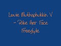 Louie Muthaphukkin V - Poke Her Face Freestyle