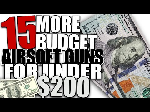 15 More Budget Airsoft Guns For Under $200 - Airsoft Beginners Guide