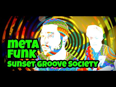 Meta Funk by Sunset Groove Society | Holy Noise by MiladyNoise