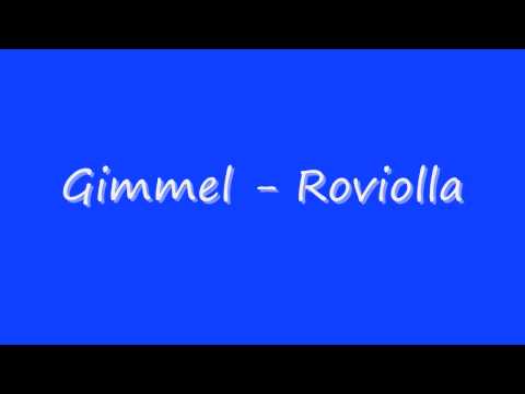 Gimmel - Roviolla