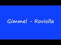 Gimmel - Roviolla 3