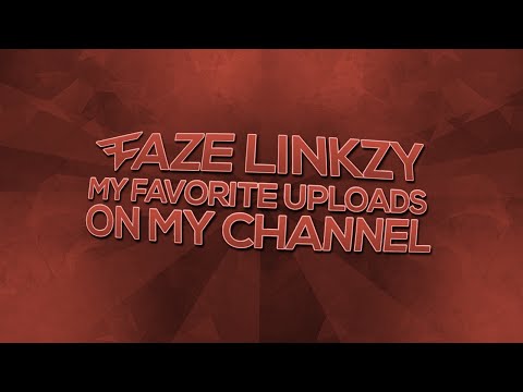 My Favorite Uploads On My Channel