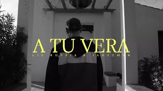 LIL RUSSIA – «A tu vera»