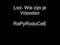 lsd-wie-zijn-je-vrienden.html