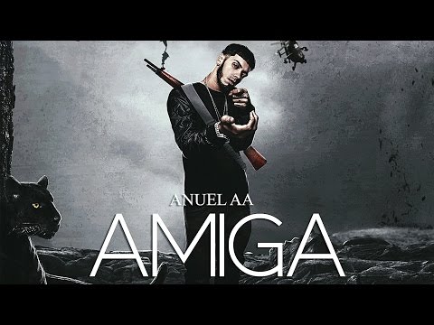 Amiga - Anuel AA | Audio Oficial