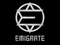 Emigrate - Emigrate