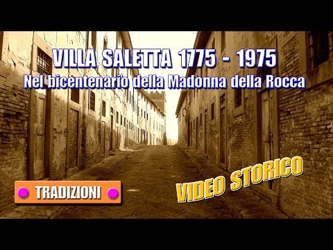 Villa Saletta, bicentenario della Madonna della Rocca, 1975. Di Loriano Sartini e Mauro Carlotti. Editing e montaggio Sergio Colombini