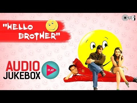 Hello Brother Full Songs (Audio Jukebox) - Salman Khan, Rani Mukerji, Arbaaz Khan