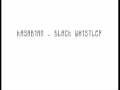 Kasabian - Black Whistler