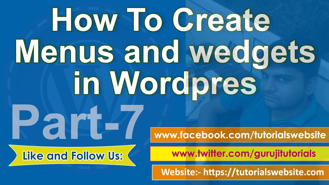 How to setup menus and widgets in wordpress | Part-7 | tutorialswebsite