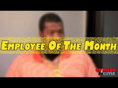 Durrty Dav: Employee Of The Month - Comedy Time