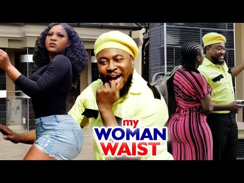 My Woman Waist Complete Season 1&2 - (New Movie) 2020 Latest Nigerian Nollywood Movie Full HD