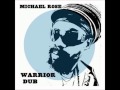 MICHAEL ROSE - Shine Eye Gal Dubplate