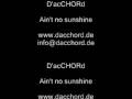 Ain't no sunshine Bill Withers Al Jarreau (D'acCHORd)