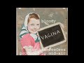 The Veegees - 'Bloody Vagina'