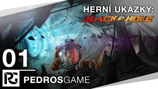 Pedro ukazuje hry | E01 - Blackhole | První dojmy