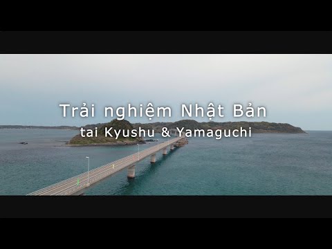 Nhật Bản mới lạ - Say mê khám phá/Kyushu/mùa xuân|JNTO