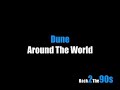 Dune - Around The World