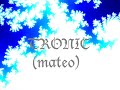 TRONIC -  MATEO