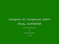Campeon de campeones 2009 FINAL superior.wmv
