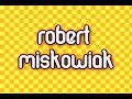 Robert Miśkowiak #4w