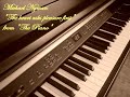 \"The Piano\" - Michael Nyman \"The Piano\" - Michael Nyman